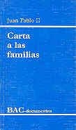 CARTA A LAS FAMILIAS. 1994 AÑO DE LA FAMILIA | 9788479141226 | JUAN PABLO II