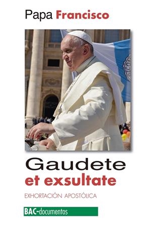 GAUDETE ET EXSULTATE | 9788422020271 | FRANCISCO - PAPA -