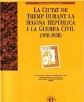 CIUTAT DE TREMP DURANT LA SEGONA REPÚBLICA I LA GUERRA CIVIL, LA | 9788423204274