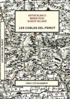 COBLES DEL PEIROT, LES | 9788496779785 | FELIU TORRUELLA, MARÍA / VILLARÓ, ALBERT