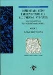COMUNITATS, VEÏNS I ARRENDATARIS A LA VALL D'ARAN (1)(S. XVII-XVIII). DELS USOS COMUNALS A LA INDEPENDENCIA | 9788496779228 | SANLLEHY I SABI, Mª ANGELS