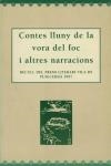 CONTES LLUNY DE LA VORA DEL FOC | 9788488294944 | CASAMITJANA COROMINA, LLUÍS