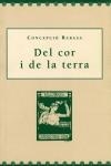 DEL COR I DE LA TERRA | 9788495194688 | RABASA I CASTELLARNAU, CONCEPCIÓ