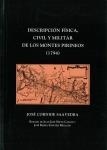 DESCRIPCIÓN FÍSICA, CIVIL Y MILITAR DE LOS MONTES PIRINEOS (1794) | 9788496779440 | CORNIDE, JOSÉ
