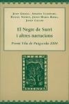 NEGRE DE SURRI, EL | 9788495194299 | GRAELL I PIQUÉ, JOAN / LLEOPART I COSTA, AMADEU / RIERA I GASSIOT, JOSEP M.