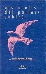 OCELLS DEL PALLARS SOBIRÀ, ELS | 9788488294050 | DOMINGO DE PEDRO, MÁRIUS