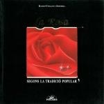 ROSA SEGONS LA TRADICIÓ POPULAR, LA | 9788488294005 | VIOLANT I SIMORRA, RAMON