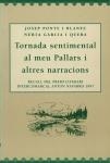 TORNADA SENTIMENTAL AL MEU PALLARS I ALTRES NARRACIONS | 9788488294937 | PONTE BLANES, JOSEP / GARCÍA I QUERA, NÚRIA