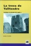 TREVA DE TALLTENDRE, LA. CERDANYA AL PRINCIPI DEL SEGLE IX | 9788495194145 | FIGUERA, MANEL