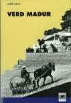 VERD MADUR | 9788488294517 | VIRÓS, JOSEP