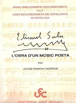 ELISARD SALA. L'OBRA D'UN MÚSIC POETA | 9788485678099 | RAMÓN I MORROS, JAUME