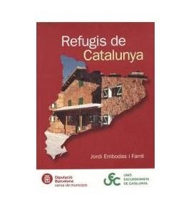 REFUGIS DE CATALUNYA | 9788485678211 | EMBODAS I FARRÉ, JORDI