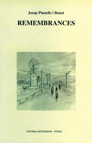 REMEMBRANCES | 9788487883439 | PLANELLS I BONET, JOSEP