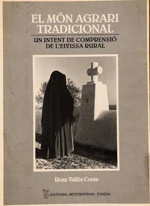 MÓN AGRARI TRADICIONAL, EL | 9788487883354 | VALLÉS COSTA, ROSA