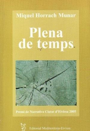 PLENA DE TEMPS | 9788495565570 | HORRACH MUNAR, MIQUEL