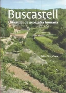 BUSCASTELL. UN ESTUDI DE GEOGRAFIA HUMANA | 9788492951123 | CIRER I COSTA, FELIP