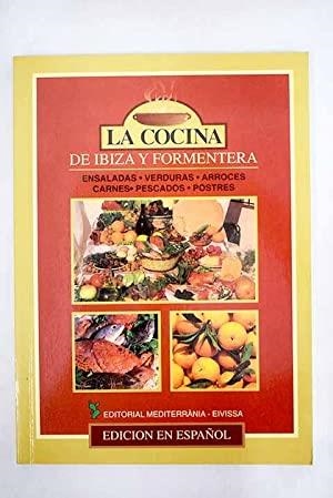 COCINA DE IBIZA Y FORMENTERA, LA | 9788487883279 | MAYANS MARÍ, MARIÀ / COSTA, MIQUEL / CALVO VILA, AMPARO