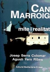 CAN MARROIG. MITE I REALITAT | 9788495565525 | SERRA I COLOMAR, JOSEP / YERN RIBES, AGUSTÍ