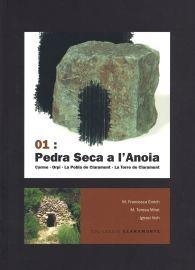 PEDRA SECA A L'ANOIA. CARME - ORPÍ - LA POBLA DE CLARAMUNT - LA TORRE DE CLARAMUNT | 9788460639794 | MIRET I SOLÉ, MARIA TERESA / ENRICH I MURT, MARIA FRANCESCA / VICH ENRICH, IGNASI