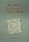 REFUGIATS DE LES ZONES DE GUERRA AL PRIORAT 1936-1939, ELS | 9788461156252 | MARTORELL GARAU, MIQUEL