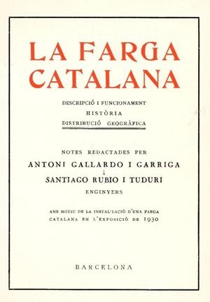 FARGA CATALANA, LA | 9788423204670 | GALLARDO I GARRIGA, ANTONI / RUBIÓ I TUDURÍ, SANTIAGO