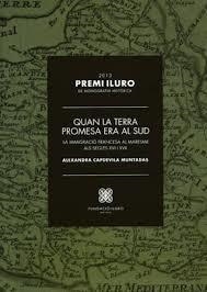QUAN LA TERRA PROMESA ERA AL SUD. LA IMMIGRACIÓ FRANCESA AL MARESME ALS SEGLES XVI I XVII | 9788493799243 | CAPDEVILA MUNTADAS, ALEXANDRA