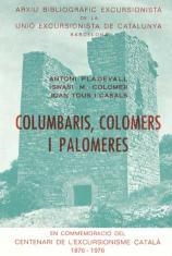 COLUMBARIS, COLOMERS I PALOMERES | 9788423203420 | PLADEVALL I FONT, ANTONI / COLOMER, IGNASI M. / TOUS I CASALS, JOAN