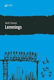 LEMMINGS | 9788494936128 | DAUSA, JORDI