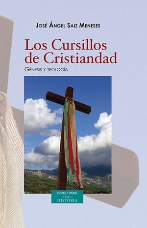 CURSILLOS DE CRISTIANDAD, LOS | 9788422020622 | SAIZ, J. ÁNGEL