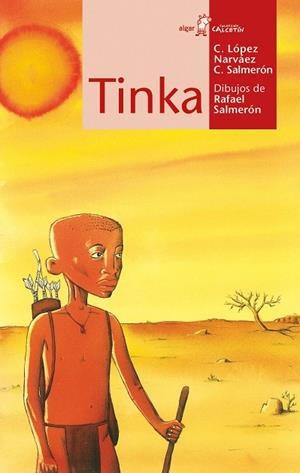TINKA | 9788491422747 | LÓPEZ NARVÁEZ, CONCHA / SALMERÓN GARCÉS, CARMELO