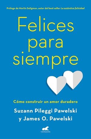 FELICES PARA SIEMPRE | 9788416076765 | PILEGGI PAWELSKI, SUZANN / PAWELSKI, PHD JAMES O.