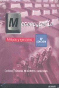 MECANOGRAFÍA: MÉTODO Y EJERCICIOS | 9788498187502