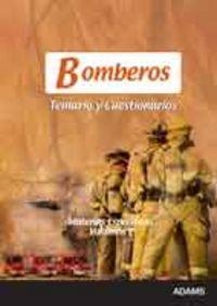 TEMARIO Y CUESTIONARIO DE BOMBEROS GENÉRICO. MATERIAS ESPECÍFICAS I | 9788415392866