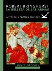 BELLEZA DE LAS ARMAS, LA | 9788494041457 | BRINGHURST, ROBERT