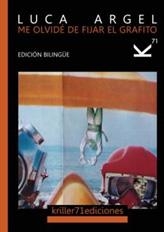 ME OLVIDÉ DE FIJAR EL GRAFITO | 9788494254994 | ARGEL, LUCA