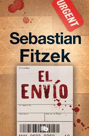 ENVÍO, EL | 9788490707289 | FITZEK, SEBASTIAN