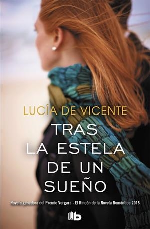 TRAS LA ESTELA DE UN SUEÑO | 9788490707241 | DE VICENTE, LUCÍA