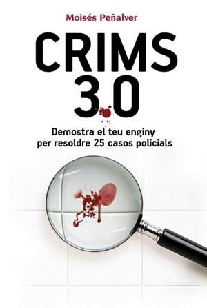 CRIMS 3.0 | 9788490341292 | PEÑALVER NÚÑEZ, MOISÉS