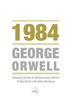 1984 | 9788415835219 | ORWELL, GEORGE / SULLIVAN, MICHAEL GENE