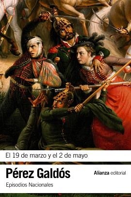 19 DE MARZO Y EL 2 DE MAYO, EL | 9788420693859 | PÉREZ GALDÓS, BENITO