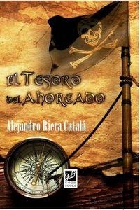 TESORO DEL AHORCADO, EL | 9788494364624 | RIERA CATALÁ, ALEJANDRO