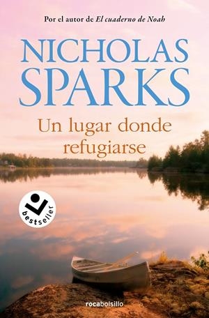 LUGAR DONDE REFUGIARSE, UN | 9788415729815 | SPARKS, NICHOLAS