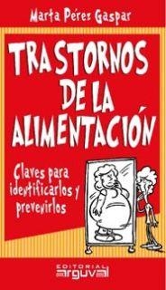 TRASTORNOS DE LA ALIMENTACIÓN | 9788495948663 | PÉREZ GASPAR, MARTA