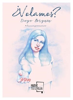 ¿VOLAMOS? | 9788417284077 | BERGASA, DIEGO / @TUCUERPOENVERSO