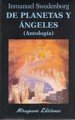 DE PLANETAS Y ANGELES. ANTOLOGIA | 9788485639977 | SWEDENBORG, INMANUEL
