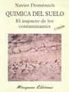 QUIMICA DEL SUELO | 9788478131358 | DOMENECH ANTUNEZ, XAVIER