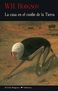 CASA EN EL CONFÍN DE LA TIERRA, LA | 9788477028482 | HODGSON, WILLIAM H.