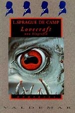 LOVECRAFT UNA BIOGRAFIA | 9788477020608 | SPRAGUE DE CAMP, L.