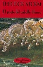 JINETE DEL CABALLO BLANCO | 9788477021056 | STORM, THEODOR