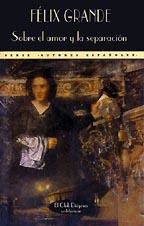 SOBRE EL AMOR | 9788477021582 | GRANDE, FELIX